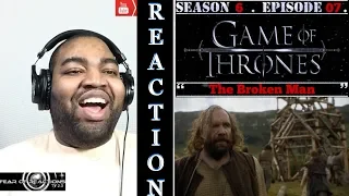 Game of Thrones 6x07 "The Broken Man" REACTION
