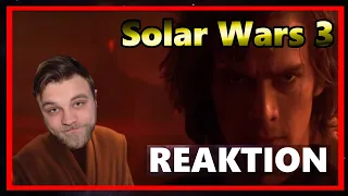 Solar Wars 3 - Star Wars 7 Synchro/Parodie/Verarsche - Die Rache Der Sith Reaktion