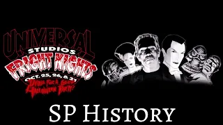 SP History: Universal Studio's Fright Nights