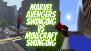 Minecraft have better swinging than Marvel Avengers