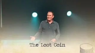 The Lost Coin | Bayless Conley