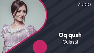 Gulasal - Oq qush (Official Music)