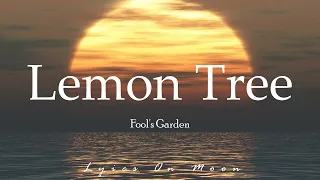 Fool's Garden  -  Lemon Tree (lyrics)