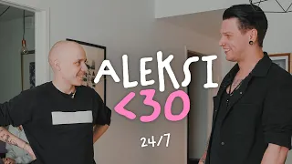 24/7 | Aleksi30 – viime tipassa