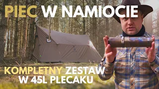 BUSHCRAFT | OGROMNY ekwipunek w 45l plecaku. KOMPLETNY ZESTAW NA WIELE NOCY. Piec w namiocie.