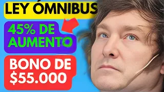 📣 45% de AUMENTO a JUBILADOS en FEBRERO 2024 ✚ BONO de $55000 en ENERO - LEY ÓMNIBUS MILEI ANSES PNC