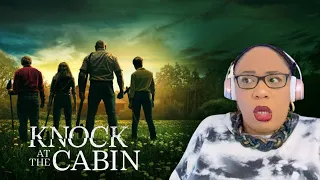 KNOCK AT THE CABIN (2023) | *FIRST TIME WATCHING* | REACTION