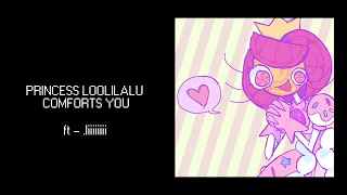 The Amazing Digital Circus // Princess Loolilalu Comforts You - ft. @LiiSings