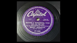 Benny Goodman & His Orchestra - Having a Wonderful Wish