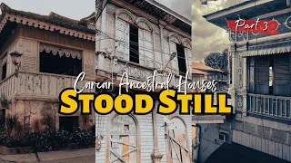 MAKI-TRAVEL BACK IN TIME SA ILANG MGA ANCESTRAL HOUSES SA CARCAR SOUTH CEBU! PART 3