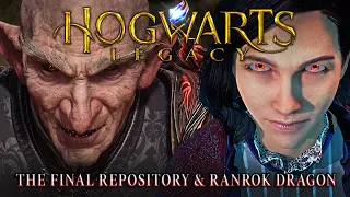 Hogwarts Legacy [The Final Repository || Ranrok Dragon || Final Game || No Damage || Hard Mode]