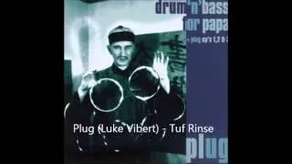 Plug (Luke Vibert) - Tuf Rinse