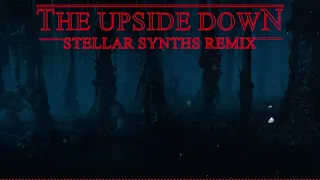 The Upside Down / Demogorgon Theme - Stellar Synths Remix [Synthwave / Darksynth]
