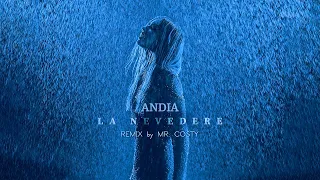 Andia - La Nevedere ❎ Remix by MR. COSTY ❎ #2023