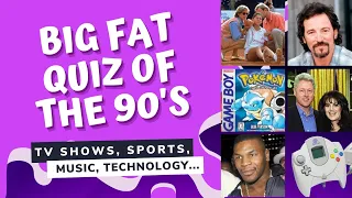 The BIG FAT Quiz of The 90s | 50 Trivia Questions! | 90s Nostalgia