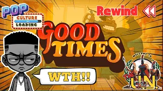 Netflix - Good Times Reboot - The UN Podcast Reaction
