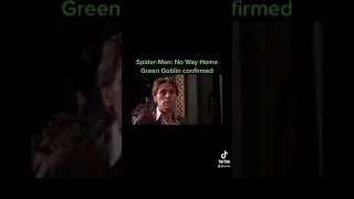 Spider-Man no way home green goblin confirmed