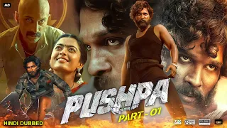 Pushpa: The Rise Full Movie In Hindi Dubbed | Allu Arjun | Rashmika | Sunil | Fahad | Review & Facts