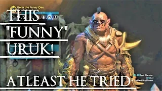 Shadow of War: Middle Earth™ Unique Orc Encounter & Quotes #73 THIS FUNNY URUK!