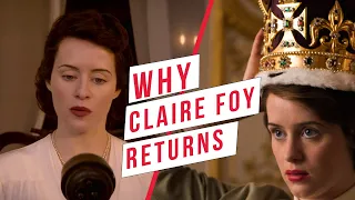Why Claire Foy Returned in Crown Season 4