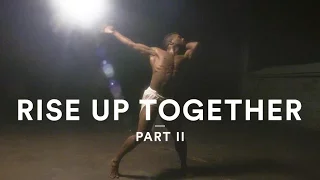 Rise Up Together, Part II | Andra Day - Rise Up | Dance Video
