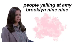 people being mean to amy for seven minutes | brooklyn nine nine