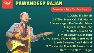 Pawandeep Rajan songs | Pawandeep Indian Idol | Part-1