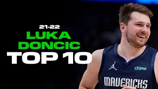 Luka Doncic Top 10 Plays of the 2021-22 Season