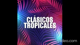 Mix Clasicos Tropicales - DJ Mathi Rolon -