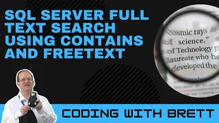 How to Query SQL Server Full-Text Search Using CONTAINS and FREETEXT