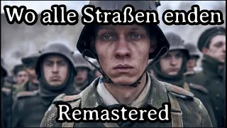 Wo Alle Straßen Enden [Best Remastered Version]