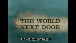 "THE WORLD NEXT DOOR" 1960s PEPSI-COLA WORLDWIDE SALES FILM w/ FRANK SILVERA XD11074