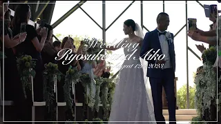 【結婚式 Wedding 】Ryosuke and Aiko August 12th,2023