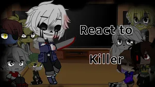Undertale react to Killer