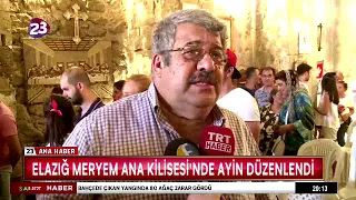 ELAZIĞ MERYEM ANA KİLİSESİ'NDE AYİN DÜZENLENDİ