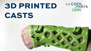 Durable, Waterproof 3D Printed Casts | The Cool Parts Show #58