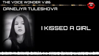 Daneliya Tuleshova. Vocals Only. I Kissed A Girl V.06