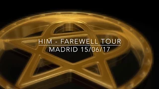 HIM LIVE - 2ND SHOW OF FAREWELL TOUR - MADRID, SPAIN - 15/06/17