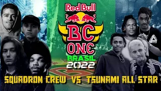 RED BULL BC ONE CYPHER BRASIL SQUADRON CREW VS TSUNAMI ALL STAR 2022