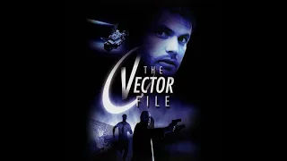 The Vector File (2002) - Full Movie | PROTECT LOVE 🎥🎥 Best Action Movies 2022