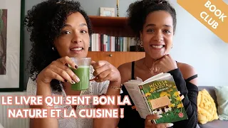 LE ROMAN QU'ON AURAIT PU ÉCRIRE | BOOK CLUB | Nature, Cuisine, Intentions...