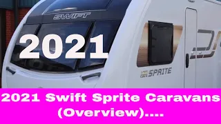 2021 Swift Sprite Caravans (Overview)