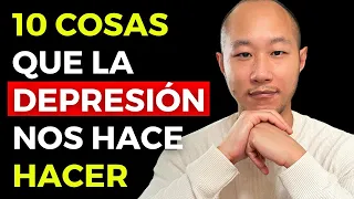 10 Cosas que la Depresión nos hace Hacer