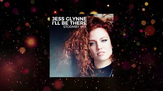 Jess Glynne - I'll Be There (Stormby Mix Edit)