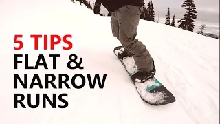 5 Tips To Survive Flat & Narrow Runs - Beginner Snowboard Tutorial