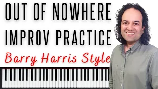 Out of nowhere improvisation practice - Barry Harris style, joining tricky chord changes.