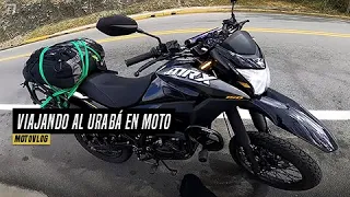 ASÍ ES VIAJAR AL URABÁ DESDE MEDELLIN | MotoVlog