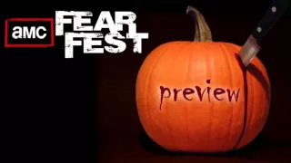 AMC's Fear Fest 2015 preview