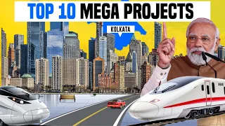 ये 10 प्रोजेक्ट कोलकाता को बदल देंगे | "TOP 10" MEGA PROJECTS OF KOLKATA | Kolkata Development