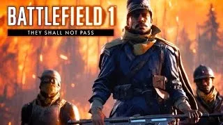 Battlefield 1 - They Shall Not Pass Trailer